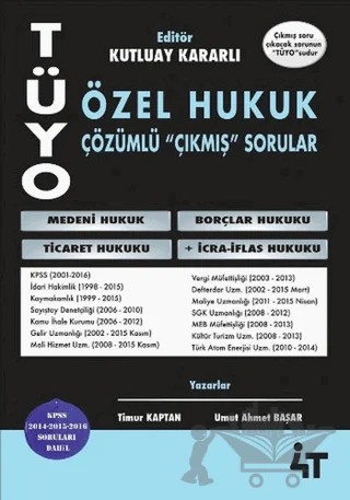TÜYO Özel Hukuk Çözümlü Çıkmış Sorular – Timur Kaptan, Umut Ahmet Başar – 4T Yayınları kitap kapağı
