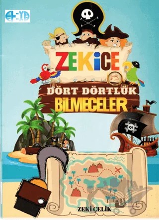 Zekice Dört Dörtlük Bilmeceler – Zeki Çelik – Elya Yayıncılık kitap kapağı