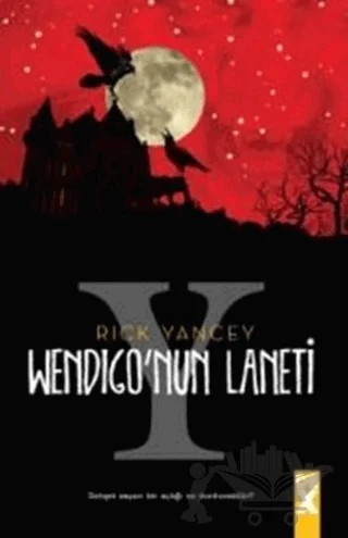 Yaratık Avcısı 2 - Wendigo'nun Laneti – Rick Yancey – Dex Yayınevi kitap kapağı