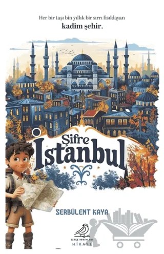 Şifre İstanbul – Serbülent Kaya – Serçe Yayınları kitap kapağı