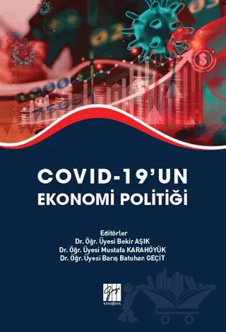 Covid-19’un Ekonomi Politiği – Kolektif – Gazi Kitabevi kitap kapağı