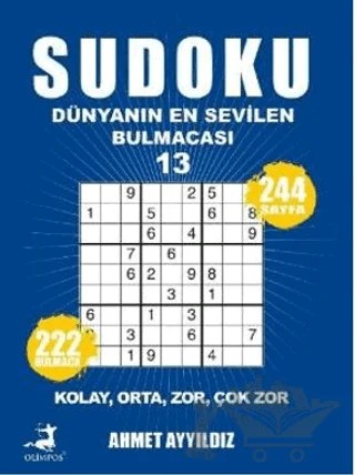 Sudoku Dünyanın En Sevilen Sevilen Bulmacası 13 – Ahmet Ayyıldız – Olimpos Yayınları kitap kapağı