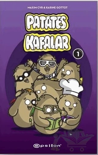 Patates Kafalar 1 – Karine Gottot – Epsilon Yayınevi kitap kapağı