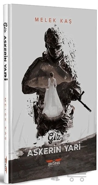 Giz Askerin Yari – Melek Kaş – Perseus kitap kapağı