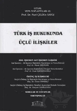 Türk İş Hukukunda Üçlü İlişkiler – Kolektif – Legal Yayıncılık kitap kapağı
