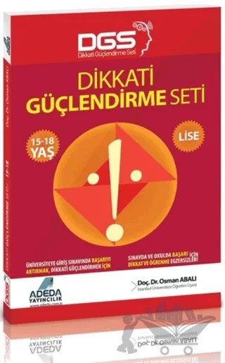Adeda DGS Dikkati Güçlendirme Seti Lise 15-18 Yaş – Osman Abalı – Adeda Yayınları kitap kapağı