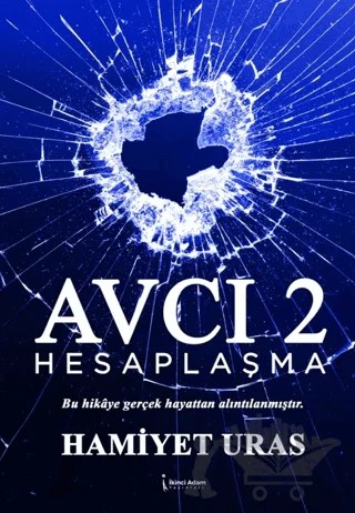 Avcı 2 Hesaplaşma – Hamiyet Uras – İkinci Adam Yayınları kitap kapağı