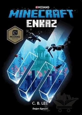 Minecraft Enkaz – C. B. Lee – Doğan Egmont Yayıncılık kitap kapağı