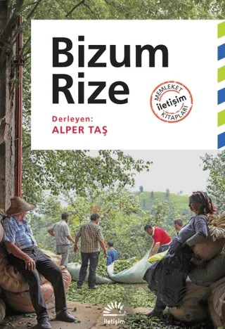 Bizum Rize – Kolektif – İletişim Yayınevi kitap kapağı