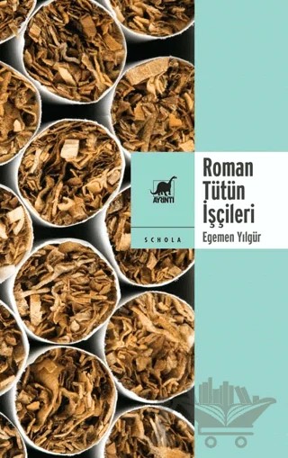 Roman Tütün İşçileri – Egemen Yılgür – Ayrıntı Yayınları kitap kapağı