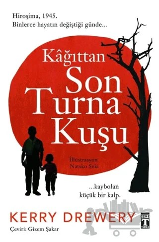 Kağıttan Son Turna Kuşu – Kerry Drewery – Genç Timaş kitap kapağı