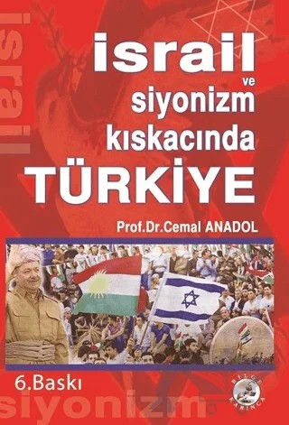 İsrail ve Siyonizm Kıskacında Türkiye – Cemal Anadol – Bilge Karınca Yayınları kitap kapağı