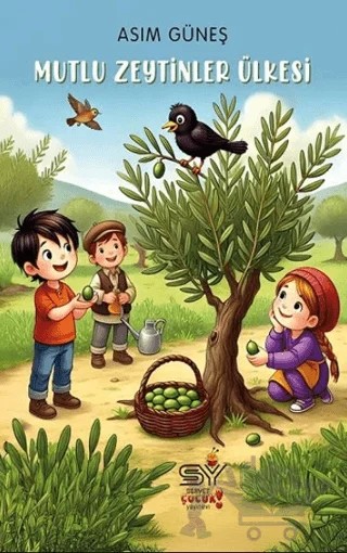 Mutlu Zeytinler Ülkesi – Asım Güneş – Servet Yayınevi kitap kapağı