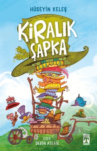 Kiralık Şapka – Hüseyin Keleş – İlk Genç Timaş kitap kapağı