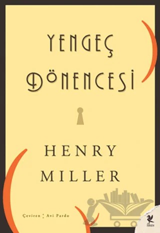 Yengeç Dönencesi – Henry Miller – Siren Yayınları kitap kapağı