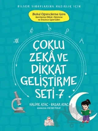Çoklu Zeka ve Dikkat Geliştirme Seti - 7 – Başar Ataç, Halime Ataç – Nesil Çocuk Yayınları kitap kapağı
