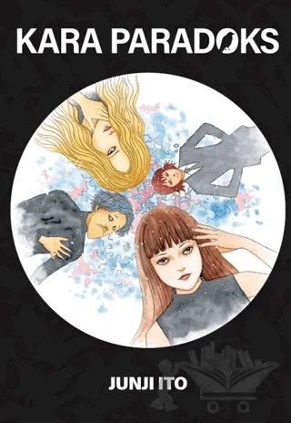 Kara Paradoks – Junji Ito – Kayıp Kıta Yayınları kitap kapağı