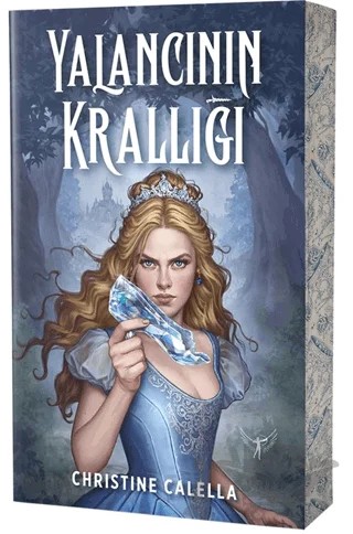 Yalancının Krallığı – Christine Calella – Artemis Yayınları kitap kapağı