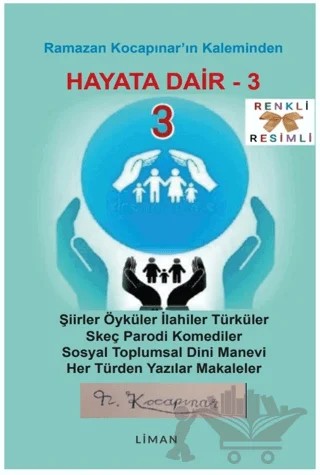 Hayata Dair 3 – Ramazan Kocapınar – Liman Yayınevi kitap kapağı