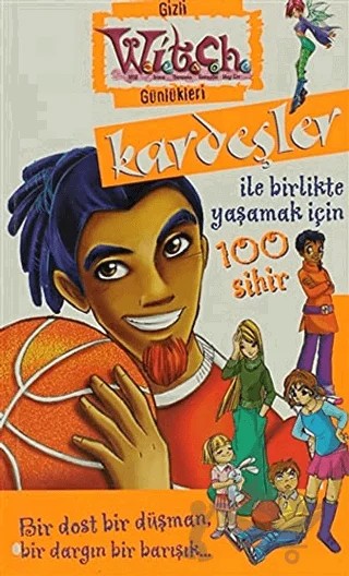 Kardeşler İle Birlikte Yaşamak İçin 100 Sihir – Kolektif – Doğan Egmont Yayıncılık kitap kapağı