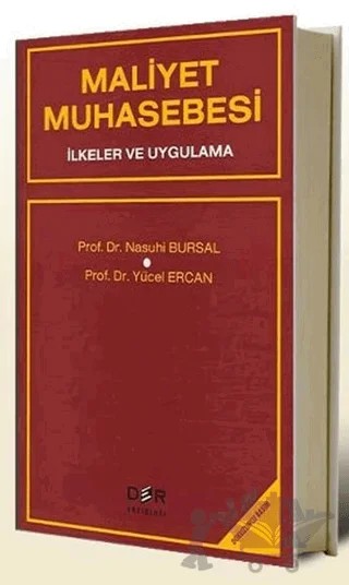 Maliyet Muhasebesi İlkeler ve Uygulama – Nasuhi Bursal – Der Yayınları kitap kapağı