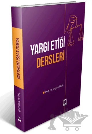 Yargı Etiği Dersleri – Ergin Ergül – Adalet Yayınevi kitap kapağı