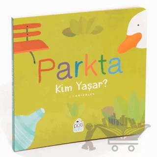 Parkta Kim Yaşar? – Canizales – Pötikare Yayıncılık kitap kapağı