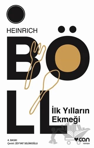 İlk Yılların Ekmeği – Heinrich Böll – Can Yayınları kitap kapağı
