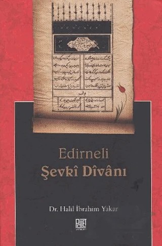 Edirneli Şevki Divanı – Halil İbrahim Yakar – Palet Yayınları kitap kapağı