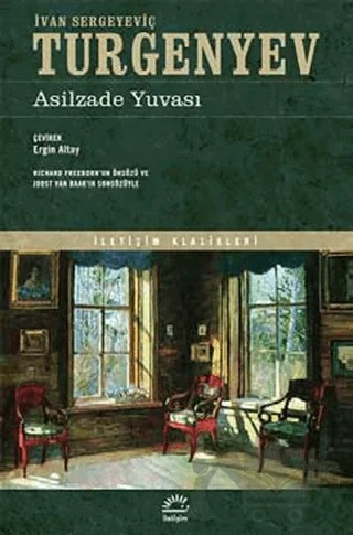 Asilzade Yuvası – Ivan Sergeyevich Turgenev, Ivan Sergeyeviç Turgenyev – İletişim Yayınevi kitap kapağı