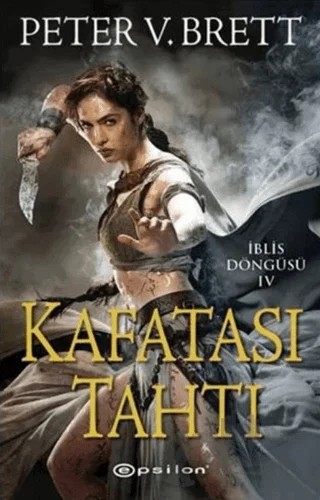 Kafatası Tahtı – Peter V. Brett – Epsilon Yayınevi kitap kapağı