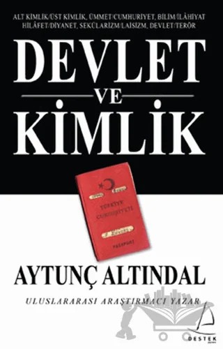 Devlet ve Kimlik – Aytunç Altındal – Destek Yayınları kitap kapağı