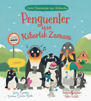 Penguenler için Kibarlık Zamanı – Zanna Davidson – İş Bankası Kültür Yayınları kitap kapağı