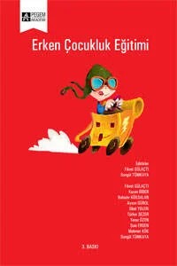 Erken Çocukluk Eğitimi – Fikret Gülaçtı, Bahadır Köksalan, Kazım Biber – Pegem Akademi Yayıncılık kitap kapağı