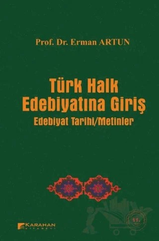 Türk Halk Edebiyatına Giriş – Erman Artun – Karahan Kitabevi kitap kapağı