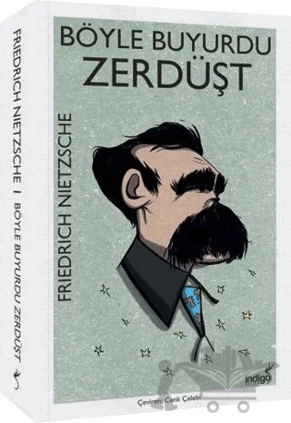Böyle Buyurdu Zerdüşt – Friedrich Wilhelm Nietzsche – İndigo Kitap kitap kapağı