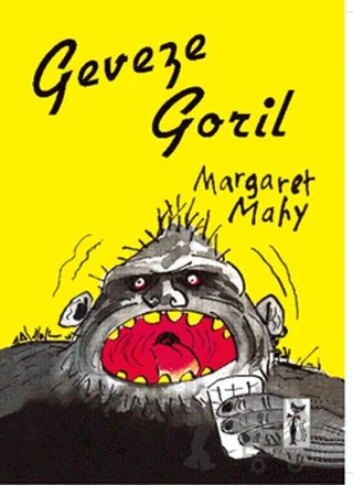 Geveze Goril – Margaret Mahy – Çizmeli Kedi Yayınları kitap kapağı