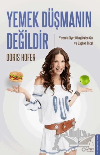 Yemek Düşmanın Değildir – Doris Hofer – Destek Yayınları kitap kapağı