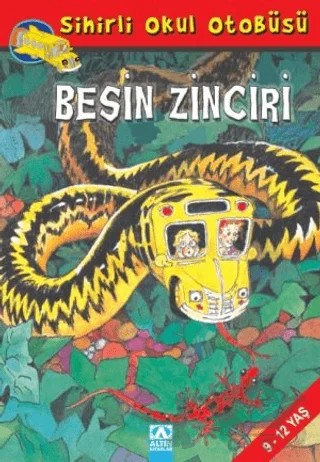 Sihirli Okul Otobüsü Besin Zinciri – Joanna Cole – Altın Kitaplar kitap kapağı