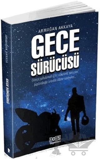 Gece Sürücüsü – Armağan Akkaya – Fors Yayınları kitap kapağı