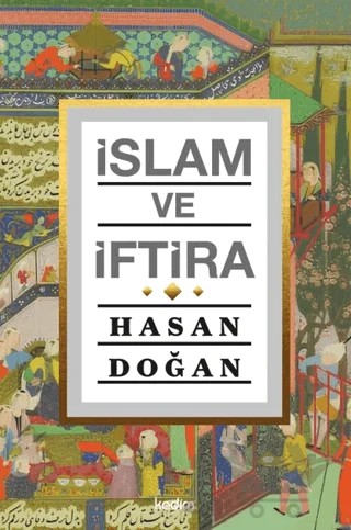İslam ve İftira – Hasan Doğan – Kadim Yayınları kitap kapağı