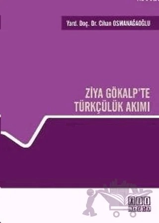 Ziya Gökalp’te Türkçülük Akımı – Cihan Osmanağaoğlu – On İki Levha Yayınları kitap kapağı