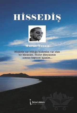 Hissediş – Murat Tosun – İkinci Adam Yayınları kitap kapağı