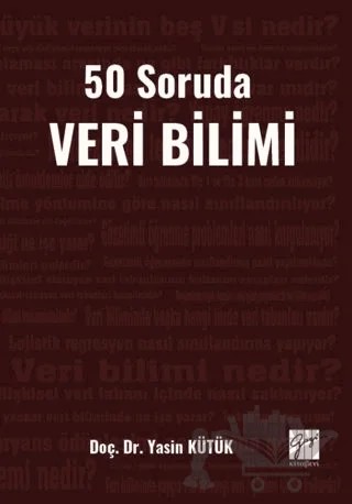 50 Soruda Veri Bilimi – Yasin Kütük – Gazi Kitabevi kitap kapağı