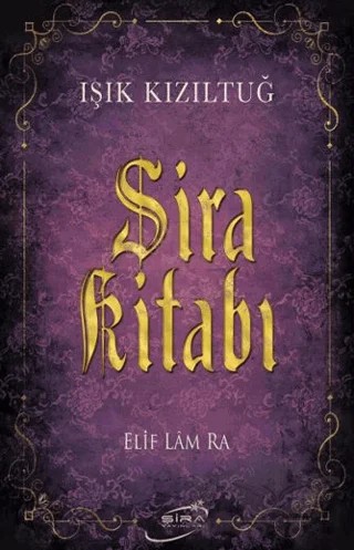 Şira Kitabı – Işık Kızıltuğ – Şira Yayınları kitap kapağı