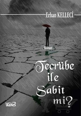 Tecrübe ile Sabit mi? – Erhan Kelleci – Kanes Yayınları kitap kapağı