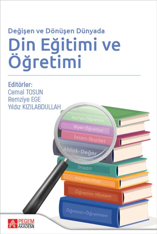 Değişen ve Dönüşen Dünyada Din Eğitimi ve Öğretimi – Pegem Akademi Yayıncılık kitap kapağı