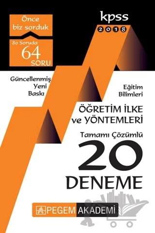 2018 KPSS Eğitim Bilimleri Öğretim İlke ve Yöntemleri Tamamı Çözümlü 20 Deneme – Kolektif – Pegem Akademi Yayıncılık kitap kapağı