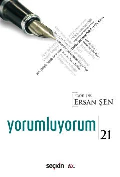 Yorumluyorum – 21 – Ersan Şen – Seçkin Yayıncılık kitap kapağı