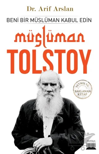 Müslüman Tolstoy – Arif Arslan – Anatolia Kitap kitap kapağı